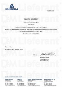 Компания DMLieferant имеет сертификат, который дает ей право представлять интересы Kumera Drives в России.
